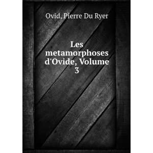   Des Explications Historiques, Volume 3 (French Edition) Ovid Books