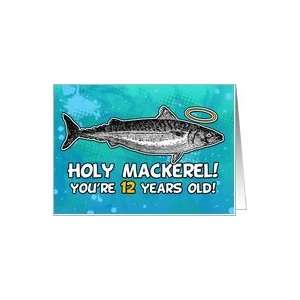  12 years old   Birthday   Holy Mackerel Card Toys & Games