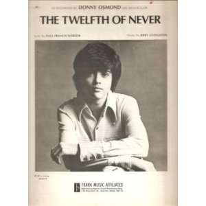  Sheet Music The Twelfth Of Never Donny Osmond 80 