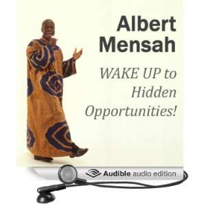  WAKE UP to Hidden Opportunities Realize Your Potential 
