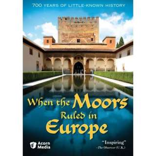  When the Moors Ruled in Europe Bettany Hughes, Timothy 