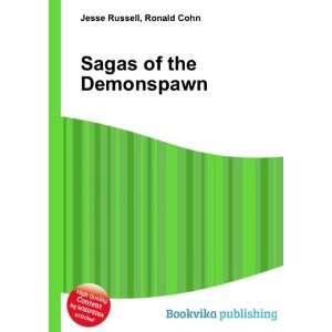  Sagas of the Demonspawn Ronald Cohn Jesse Russell Books
