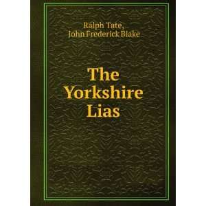 The Yorkshire Lias John Frederick Blake Ralph Tate Books