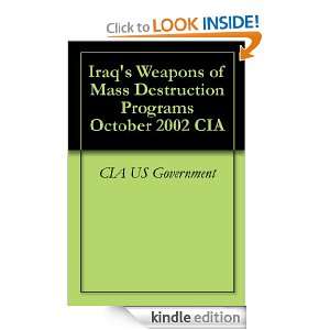Iraqs Weapons of Mass Destruction Programs October 2002 CIA CIA US 
