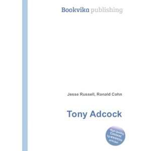  Tony Adcock Ronald Cohn Jesse Russell Books