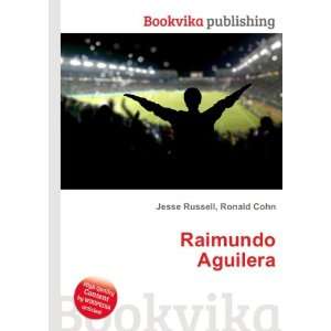  Raimundo Aguilera Ronald Cohn Jesse Russell Books