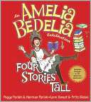 An Amelia Bedelia Celebration Four Stories Tall