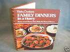 Betty Crocker Cookbook 1974 Family Dinners in a Hurry  