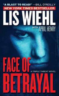   Face of Betrayal (Triple Threat Series #1) by Lis 