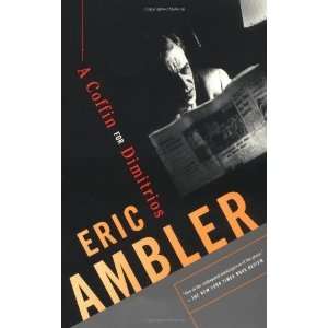  A Coffin for Dimitrios [Paperback] Eric Ambler Books