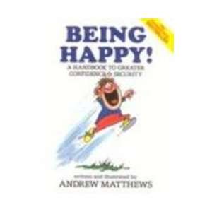  Being Happy (9789810006648) Andrew Matthews Books