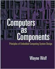   System Design, (155860541X), Wayne Wolf, Textbooks   