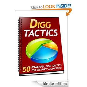 Digg Tactics   50 Powerful Digg Tactics For Internet Marketers 