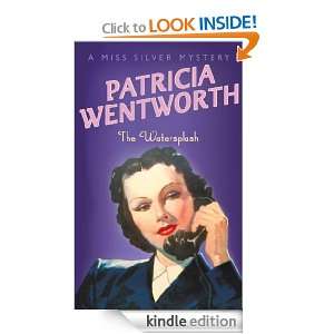 The Watersplash (Miss Silver Mystery) Patricia Wentworth  