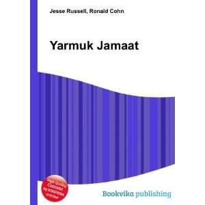 Yarmuk Jamaat Ronald Cohn Jesse Russell  Books