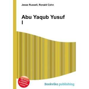  Abu Yaqub Yusuf I. Ronald Cohn Jesse Russell Books