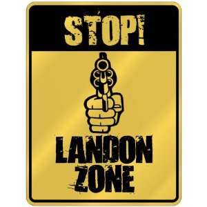  New  Stop  Landon Zone  Parking Sign Name