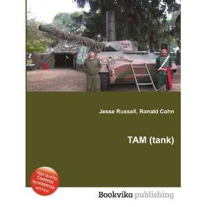  TAM (tank) Ronald Cohn Jesse Russell Books