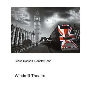Windmill Theatre Ronald Cohn Jesse Russell  Books