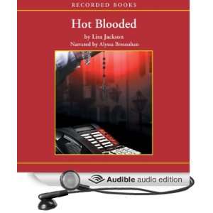 Hot Blooded [Unabridged] [Audible Audio Edition]
