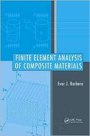 Finite Element Analysis of Composite Materials, (1420054333), Ever J 