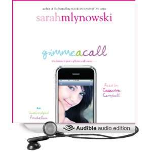  Gimme a Call (Audible Audio Edition) Sarah Mlynowski 