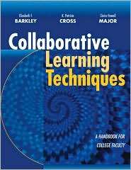 Collaborative Learning Techniques A Handbook for College Faculty 
