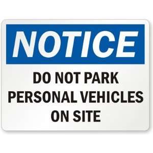   Vehicles On Site Engineer Grade Sign, 48 x 36