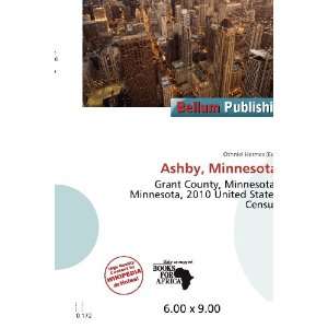  Ashby, Minnesota (9786200681799) Othniel Hermes Books