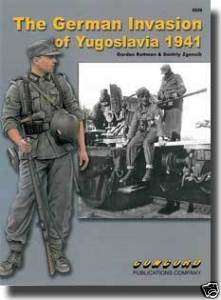 The German Invasion of Yugoslavia 1941 Concord Publish  