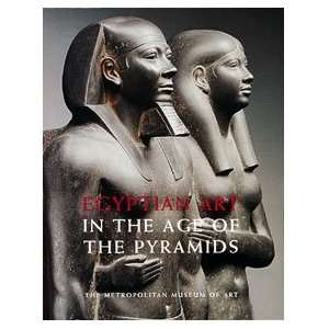  Egyptian Art in the Age of the Pyramids