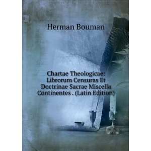   Sacrae Miscella Continentes . (Latin Edition) Herman Bouman Books