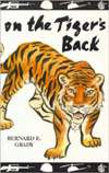   On the Tigers Back by Bernard E. Grady, Biddle 