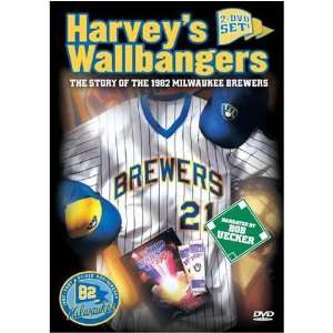 HARVEYS WALLBANGERS The 1982 Milwaukee Brewers Sports 