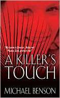   A Killers Touch by Michael Benson, Kensington 
