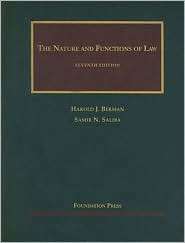 Berman and Salibas The Nature and Functions of Law, 7th, (159941337X 