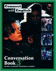 Connect with English Conversation Book 3, Vol. 3, (0072927666), Pam 
