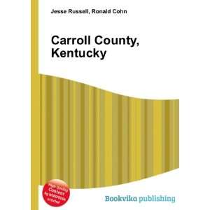 Carroll County, Kentucky Ronald Cohn Jesse Russell Books