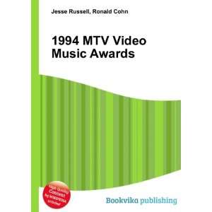  1994 MTV Video Music Awards Ronald Cohn Jesse Russell 