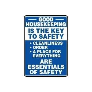 com GOOD HOUSEKEEPING IS THE KEY TO SAFETY CLEANLINESS ORDER A PLACE 