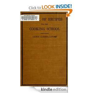 book of recipes for the cooking school Carrie A Lyford  