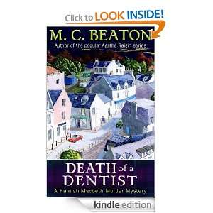   of a Dentist (Hamish Macbeth) M.C. Beaton  Kindle Store
