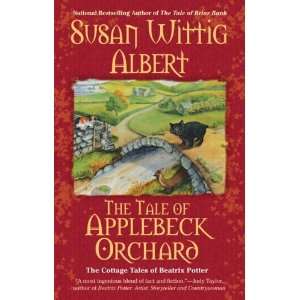   Cottage Tales of Beatrix P) [Hardcover] Susan Wittig Albert Books