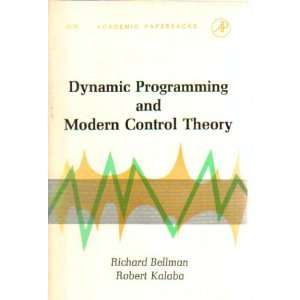   And Modern Control Theory Richard & Kalaba, Robert Bellman Books