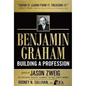  J. Zweigs Benjamin Graham, Building a Profession(Benjamin 