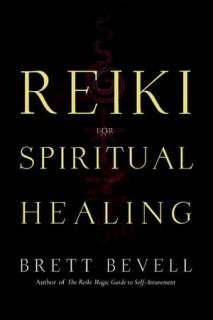 reiki for spiritual healing brett bevell paperback $ 12 98