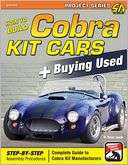 How to Build Cobra Kit Cars + D. Brian Smith Pre Order Now