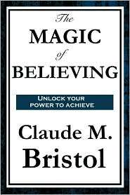   Believing, (160459781X), Claude M. Bristol, Textbooks   