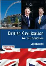 British Civilization An Introduction, (0415583284), John Oakland 