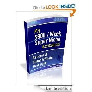 My $900 Week Super Niche Revealed   Become A Super Affiliate 